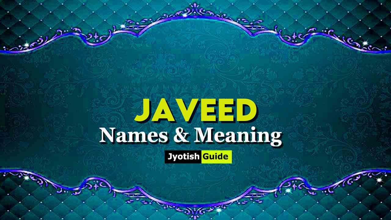 javeed name meaning