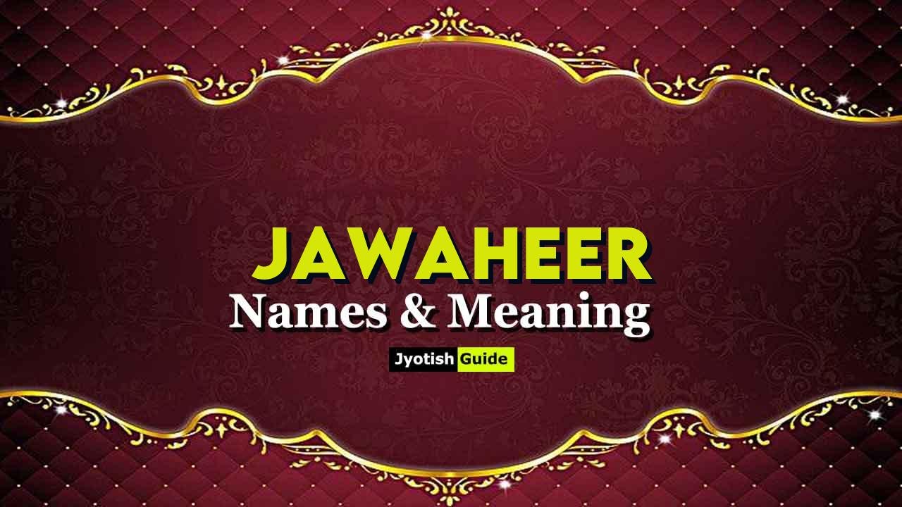 jawaheer name meaning