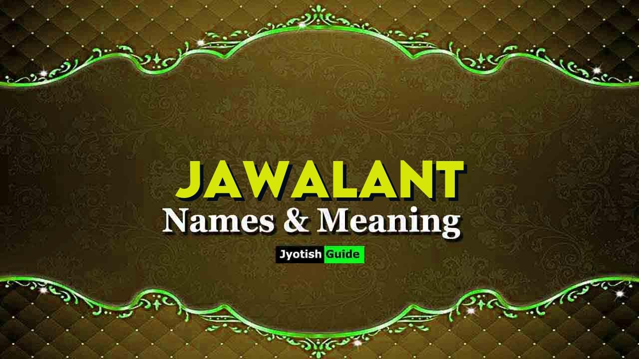 jawalant name meaning