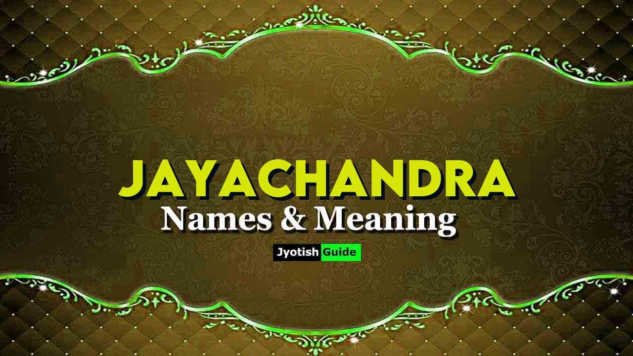 jayachandra name meaning
