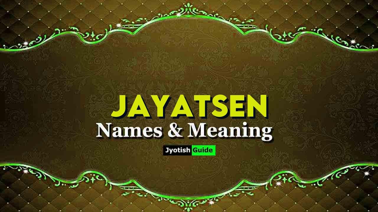jayatsen name meaning