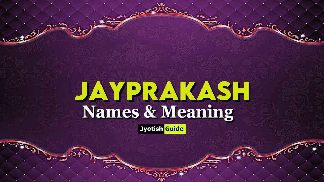 jayprakash name meaning