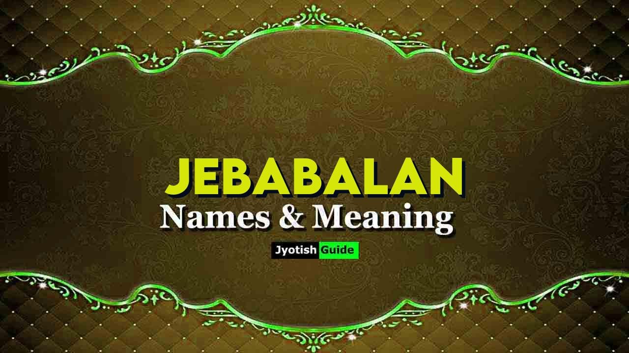 jebabalan name meaning