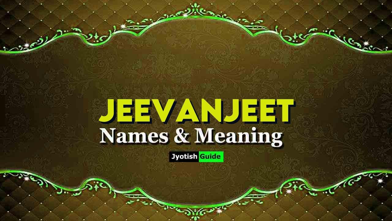 jeevanjeet name meaning