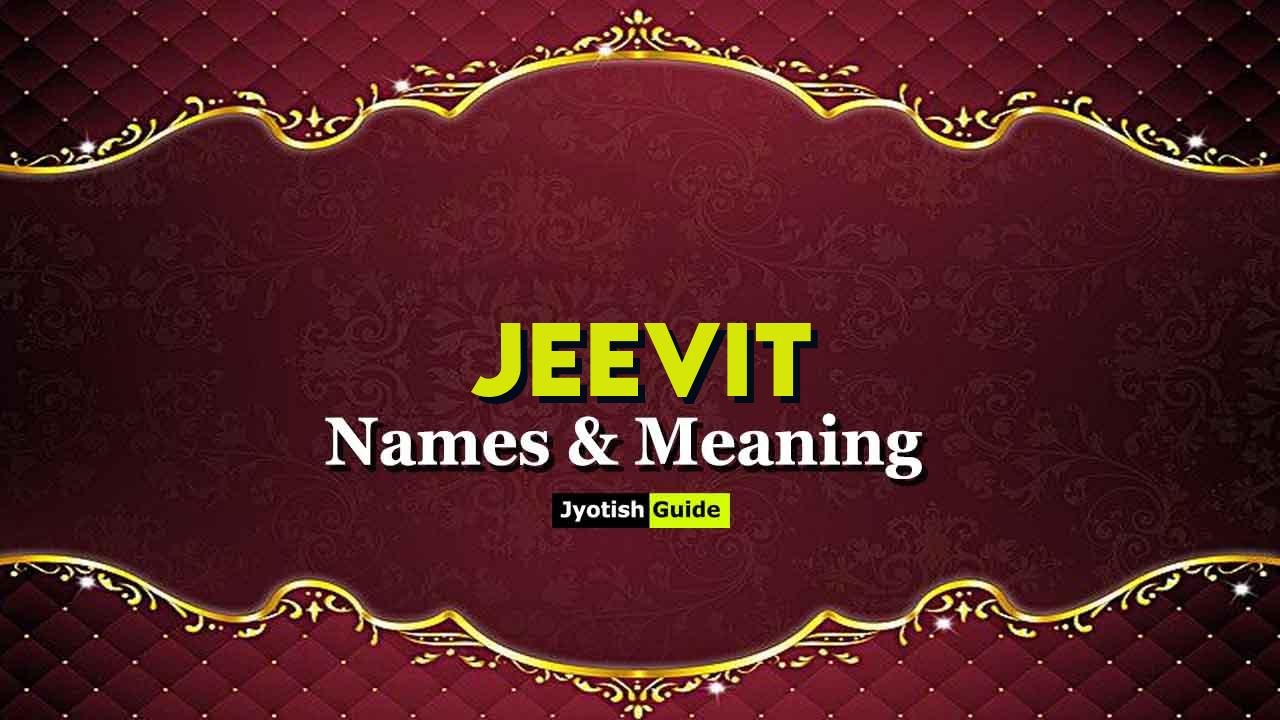 jeevit name meaning