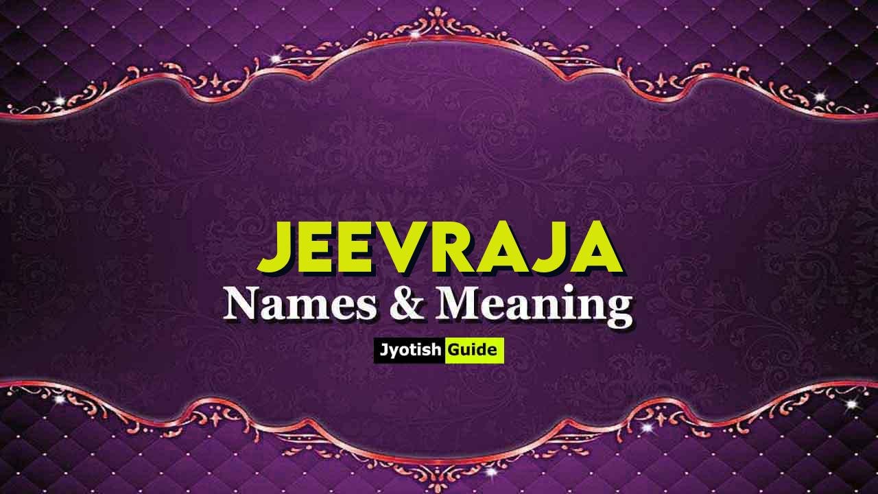 jeevraja name meaning