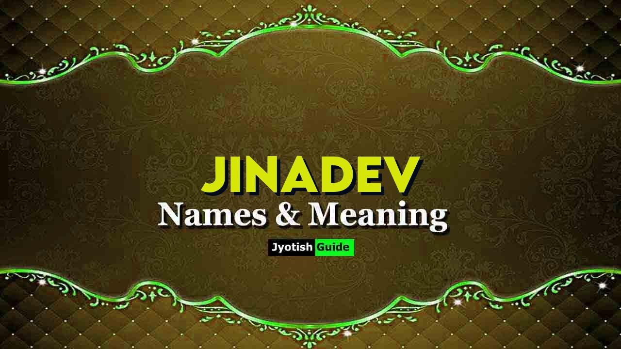 jinadev name meaning