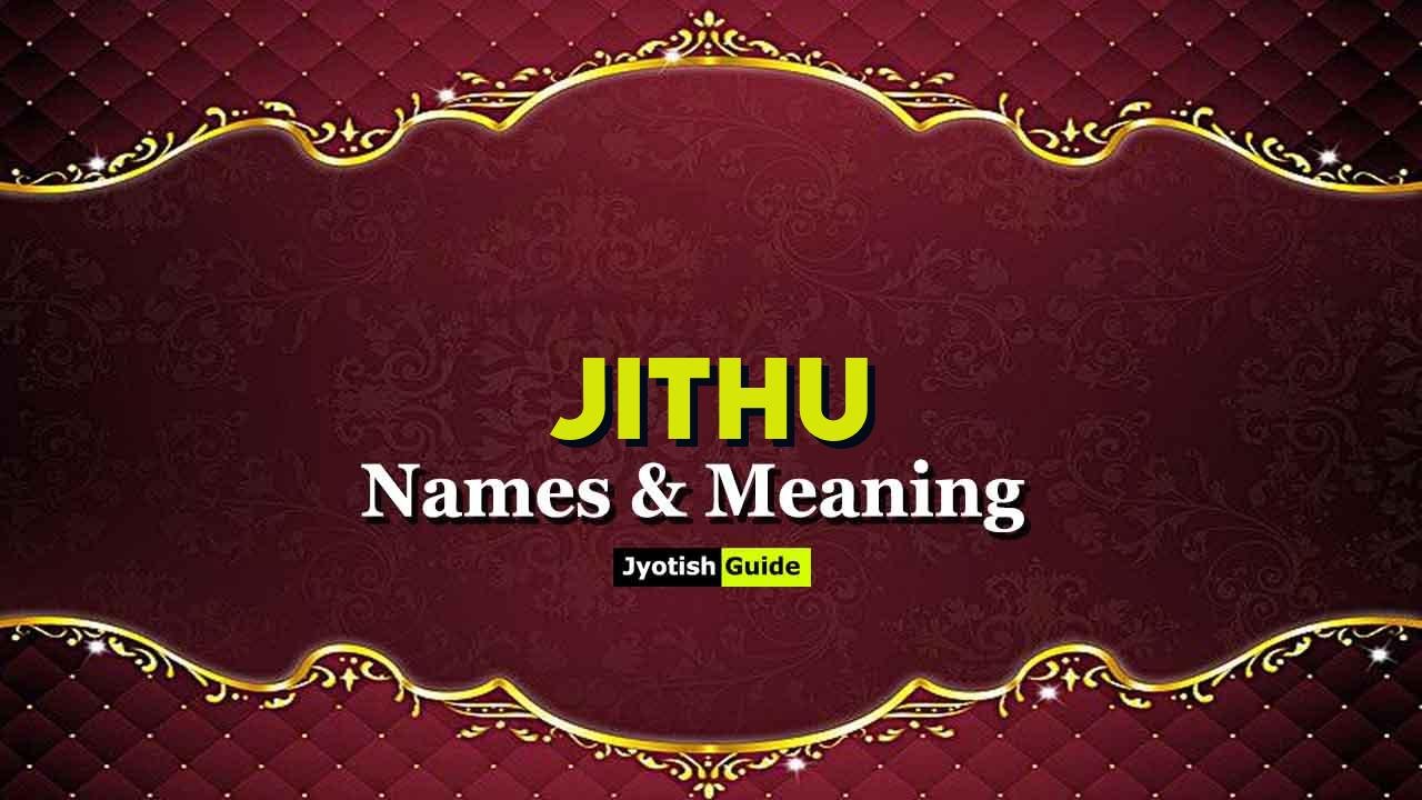 jithu name meaning