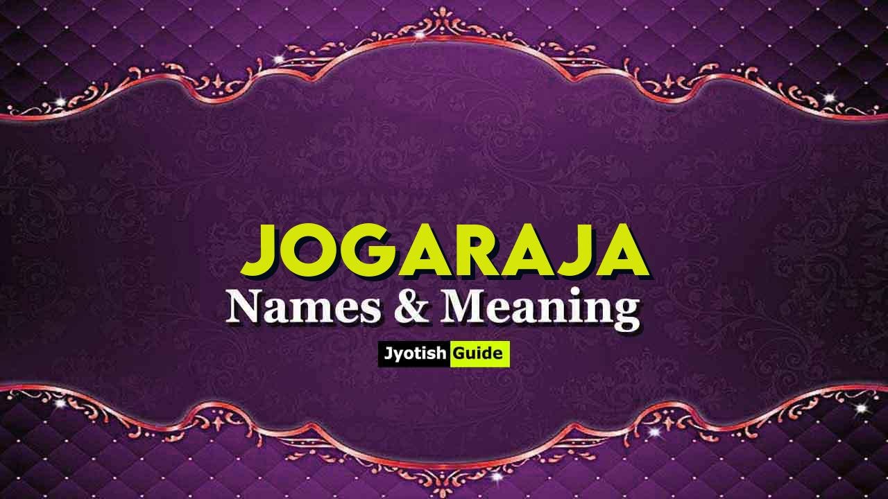 jogaraja name meaning