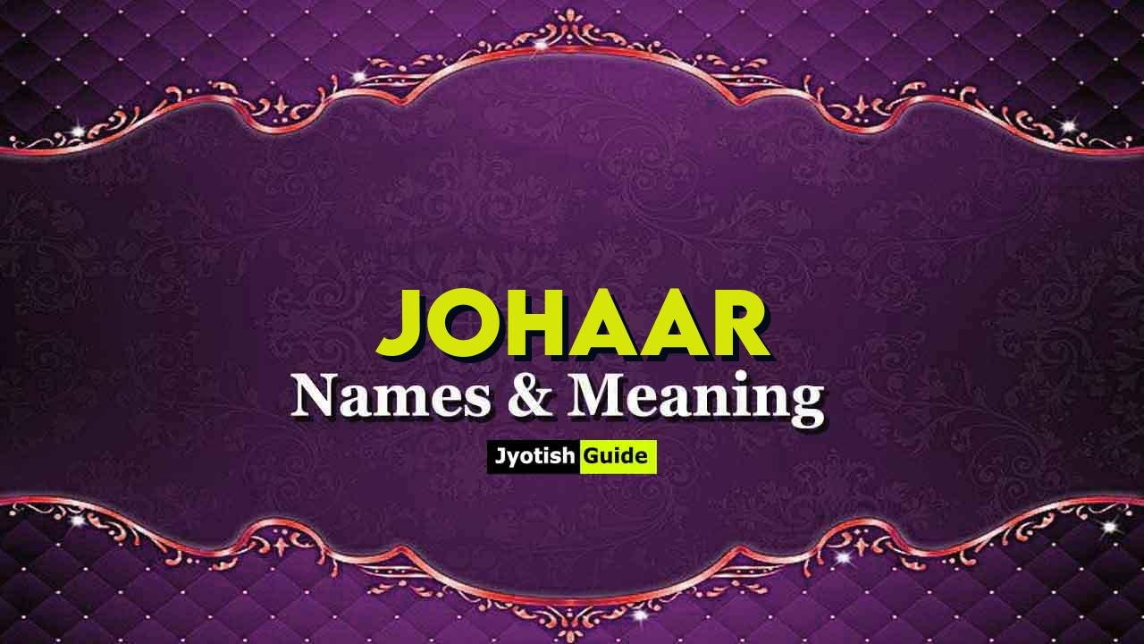 johaar name meaning