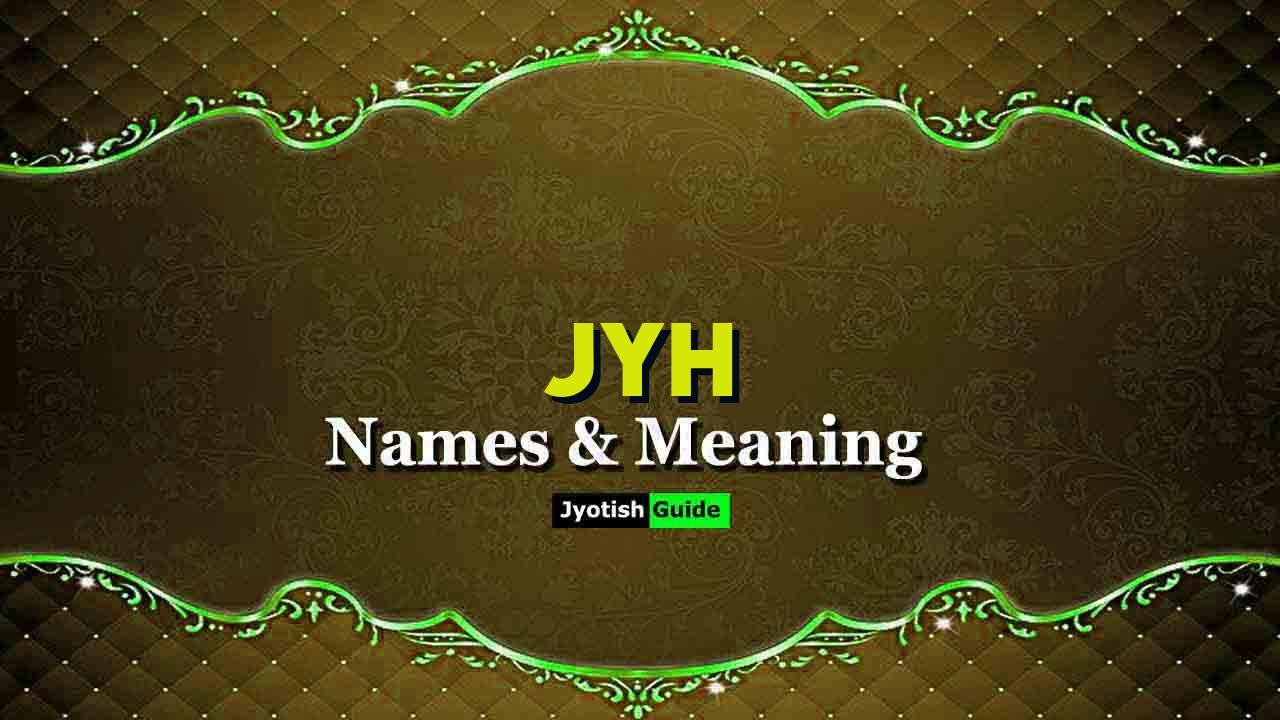 jyh name meaning