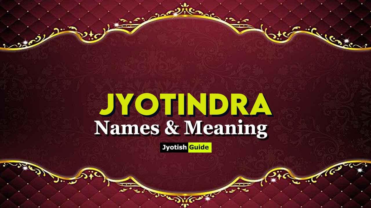jyotindra name meaning