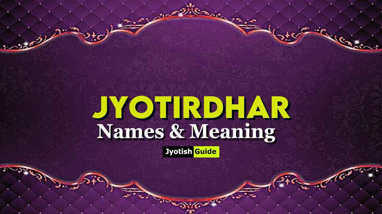 jyotirdhar name meaning