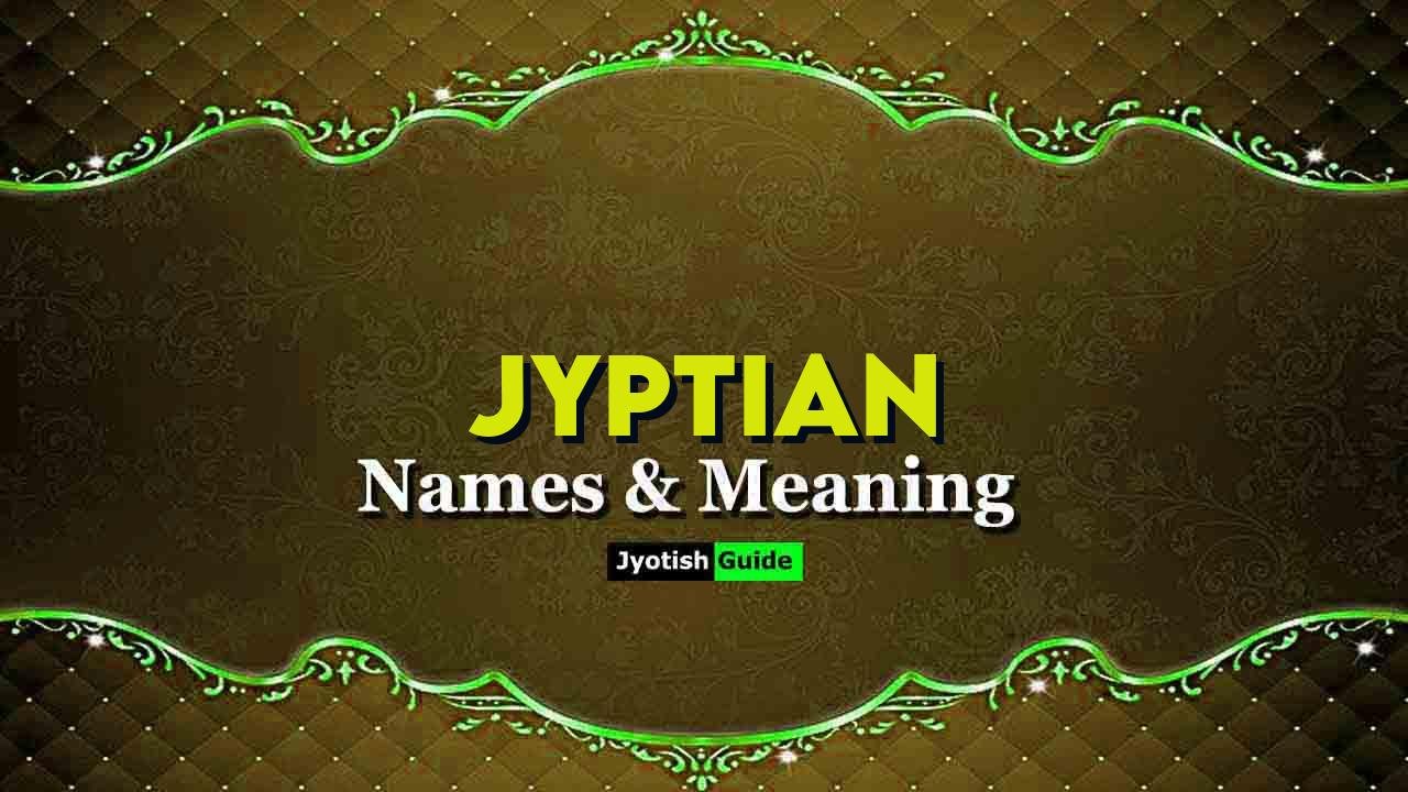 jyptian name meaning