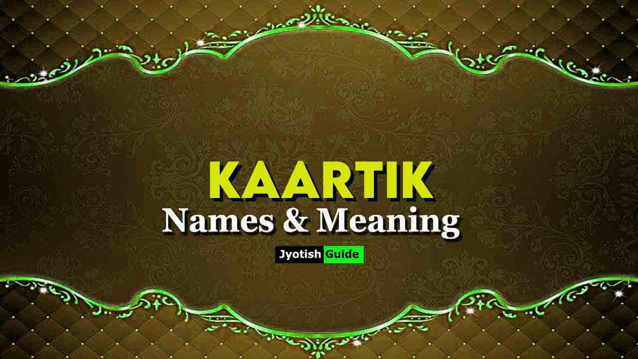 kaartik name meaning
