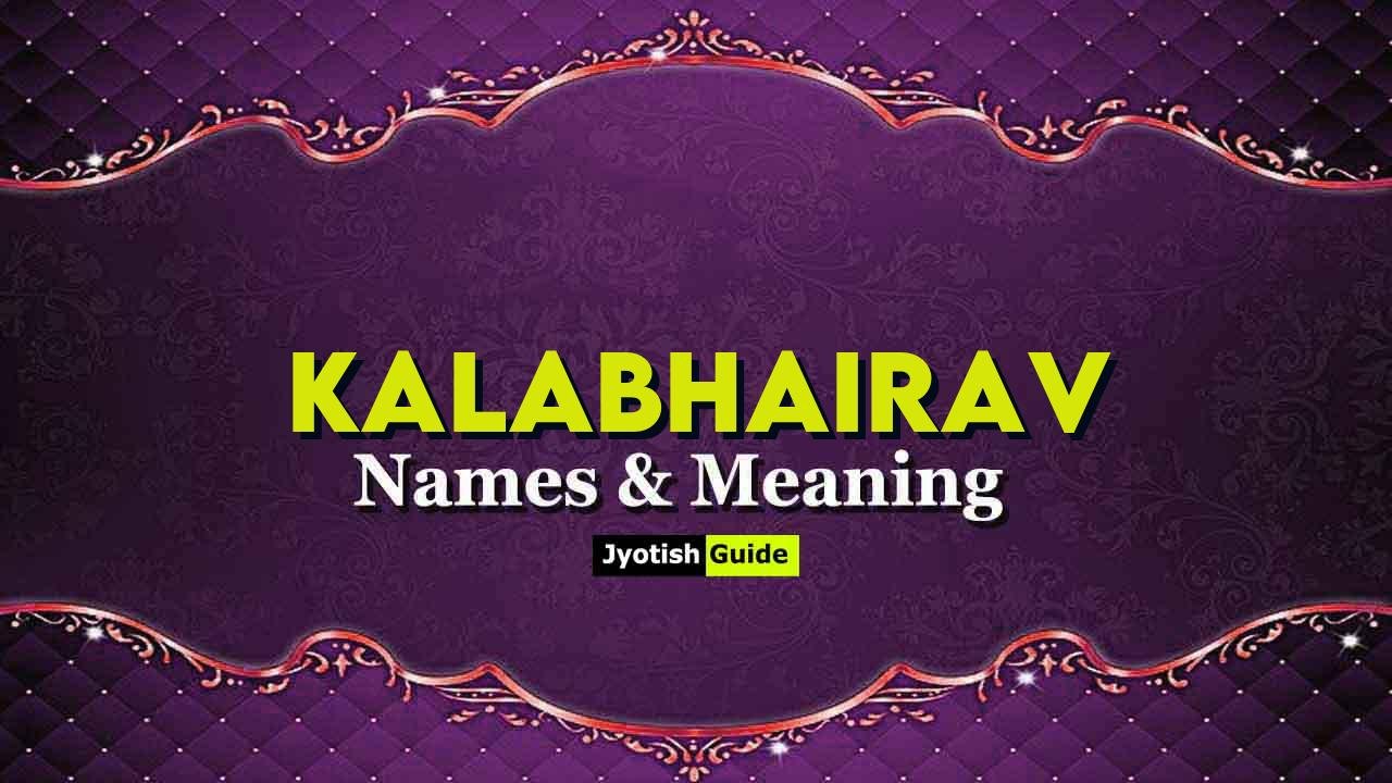 kalabhairav name meaning