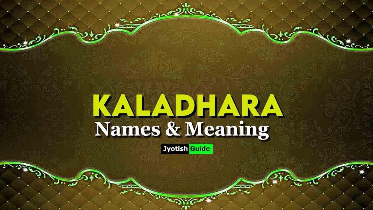 kaladhara name meaning