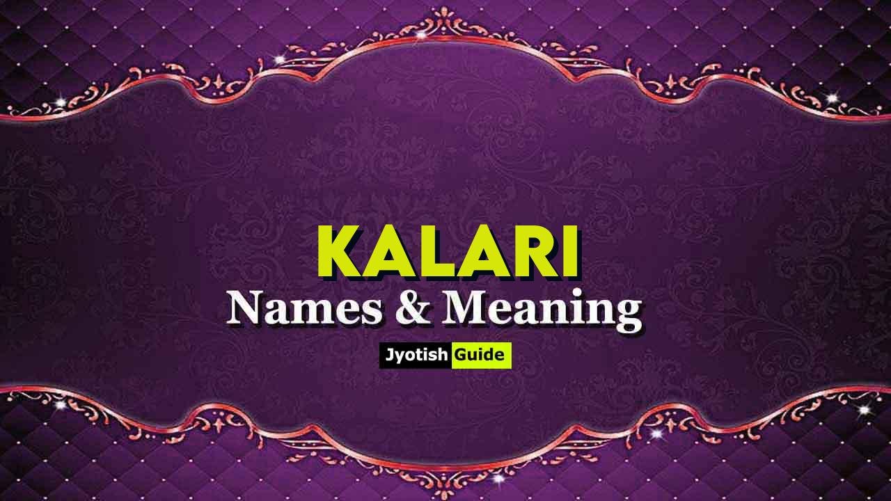 kalari name meaning