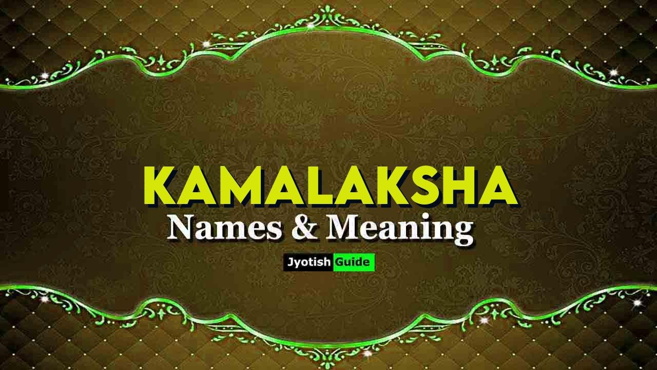 kamalaksha name meaning