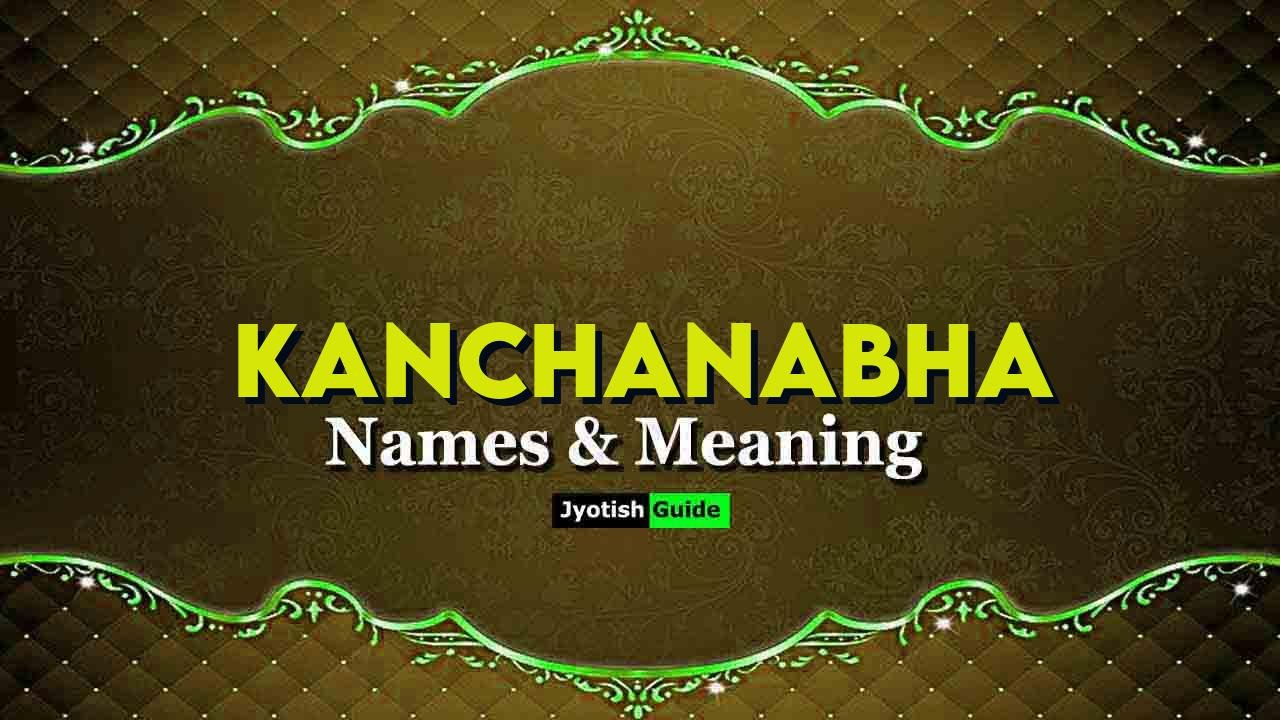 kanchanabha name meaning