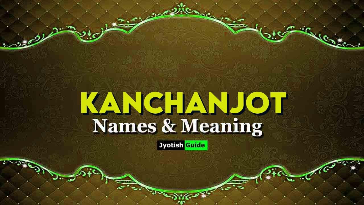 kanchanjot name meaning
