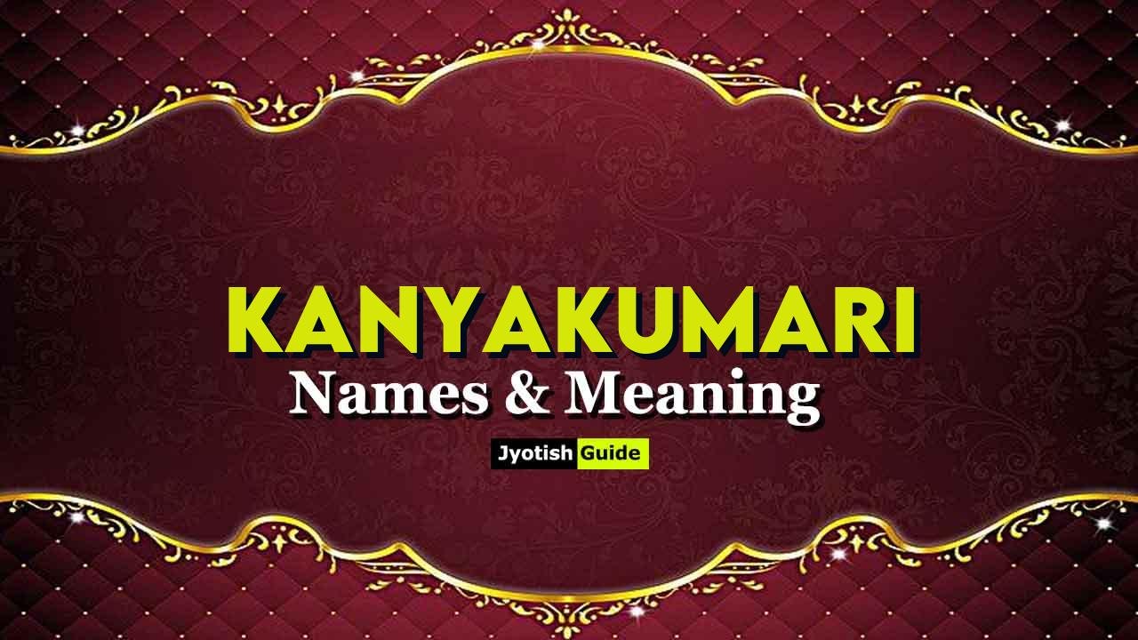 kanyakumari name meaning