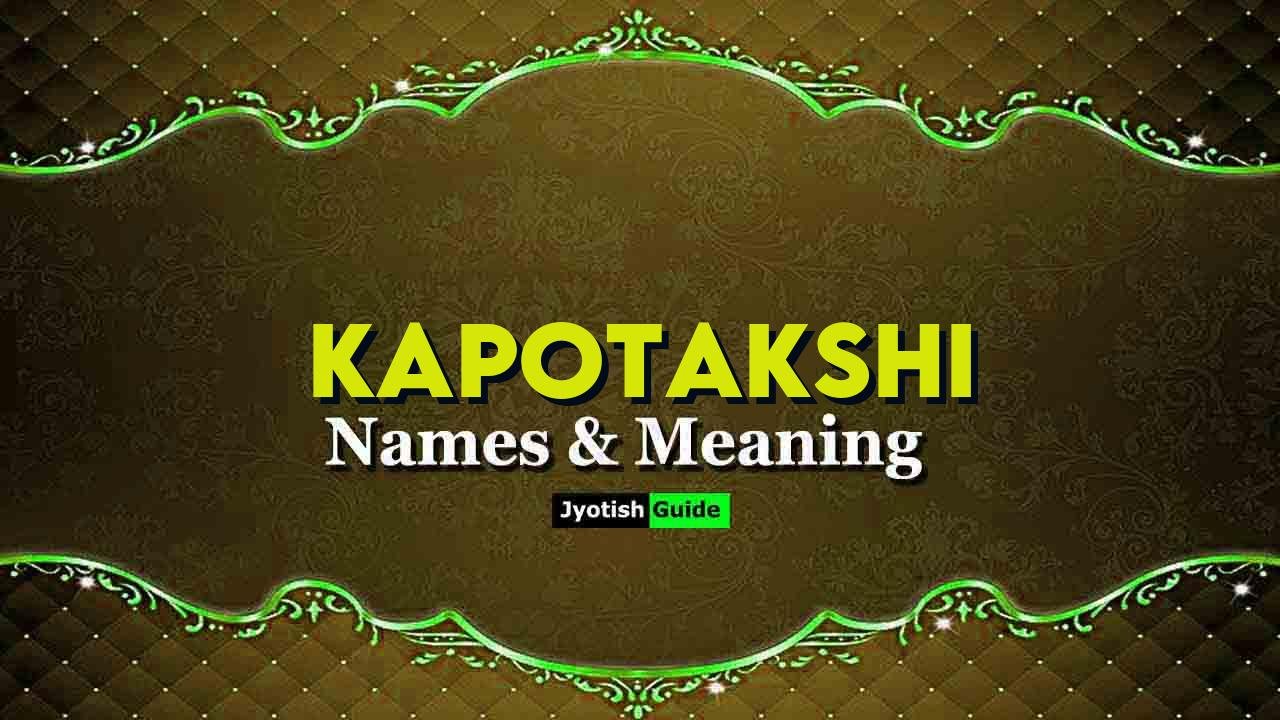kapotakshi name meaning