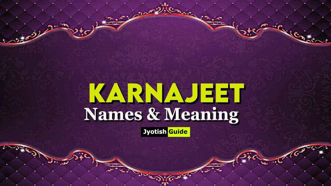 karnajeet name meaning