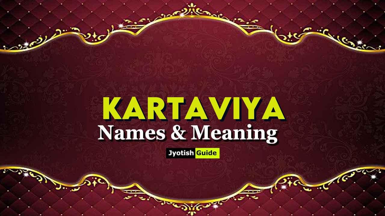 kartaviya name meaning