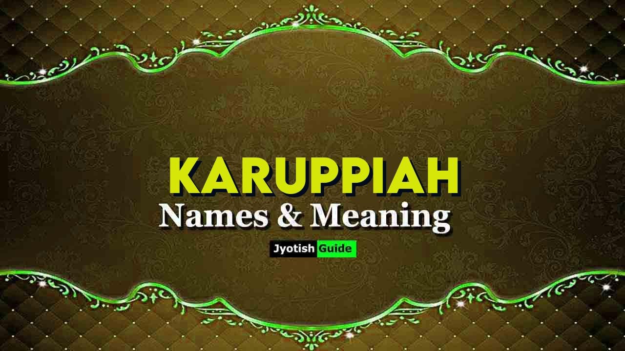 karuppiah name meaning