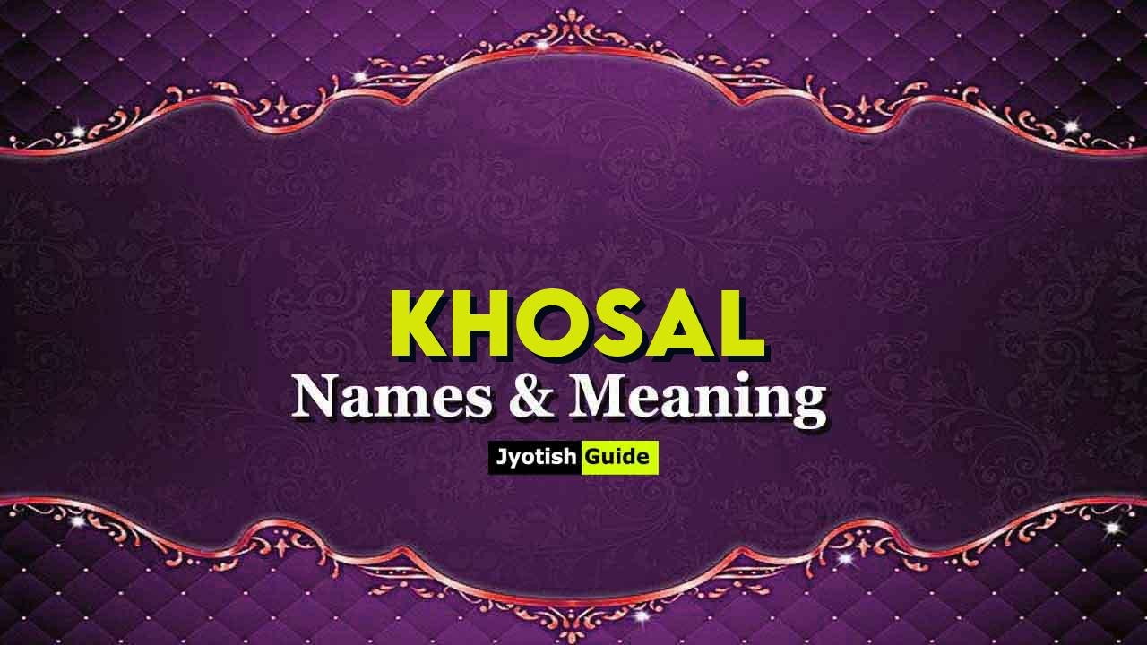 khosal name meaning