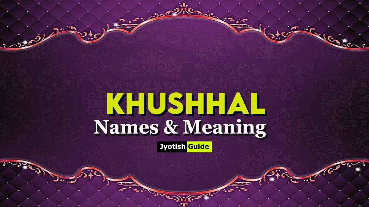 khushhal name meaning