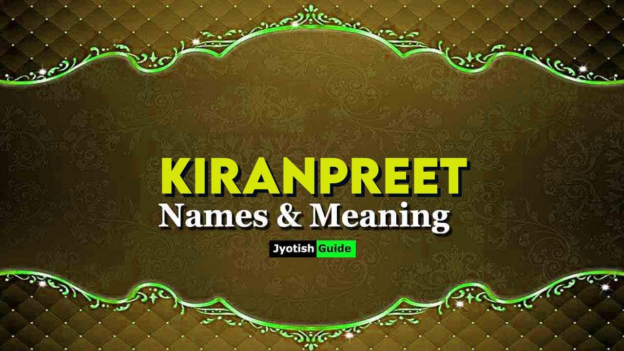 kiranpreet name meaning