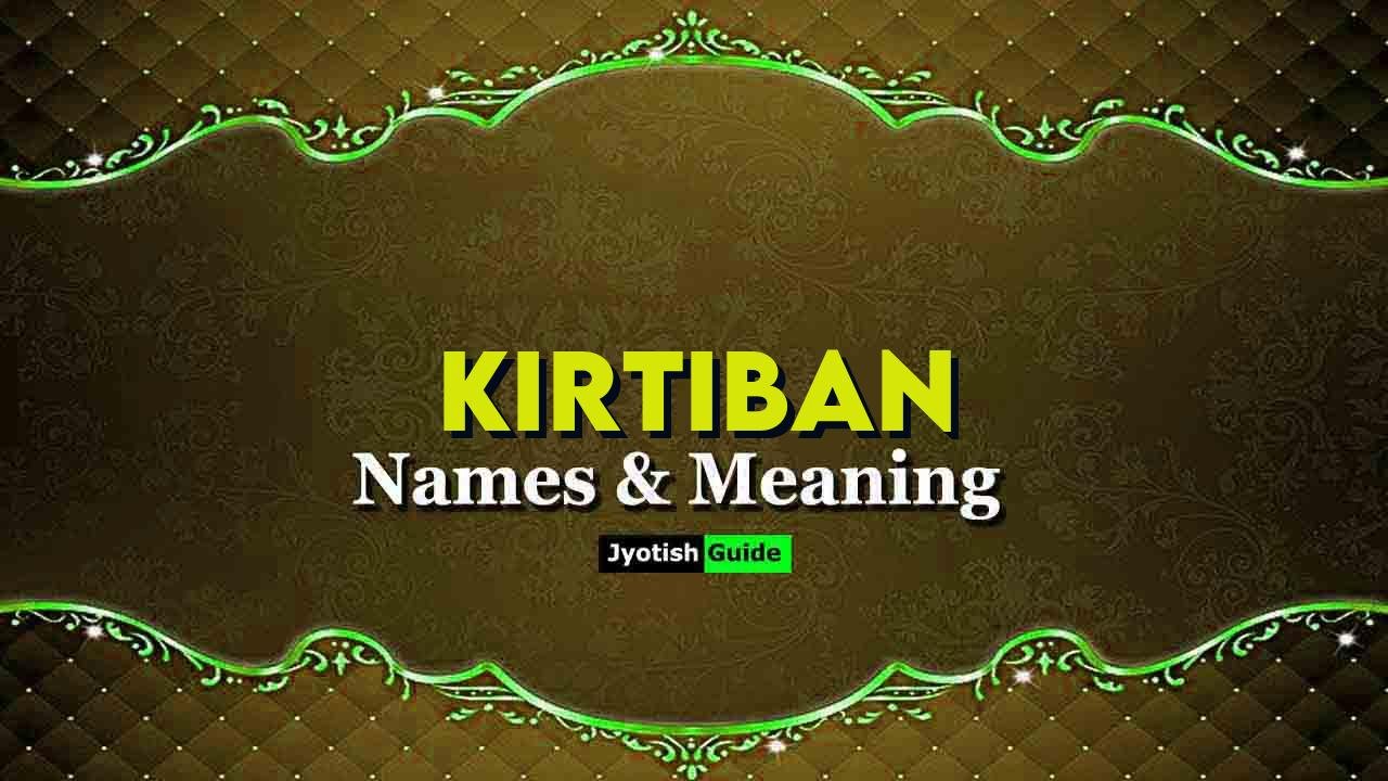 kirtiban name meaning