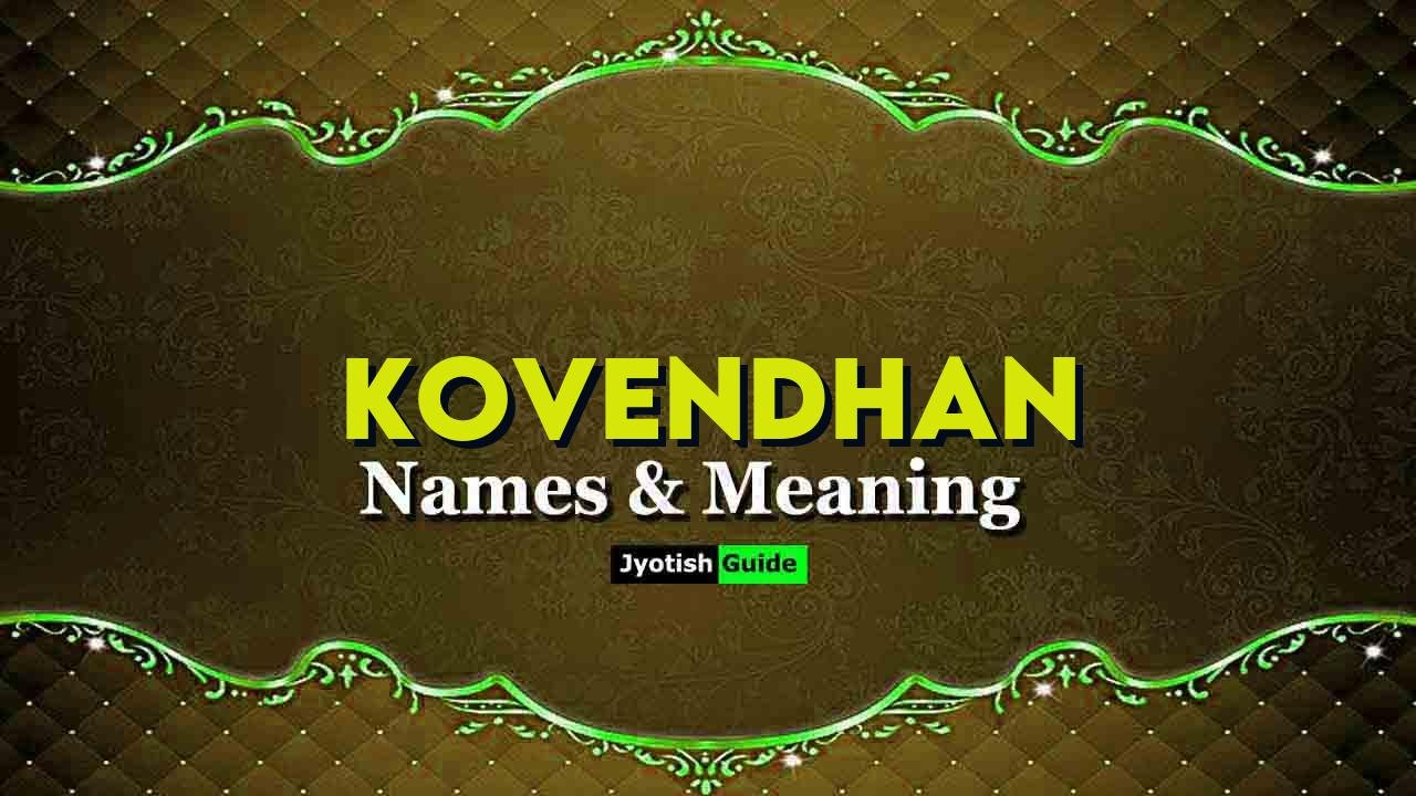 kovendhan name meaning