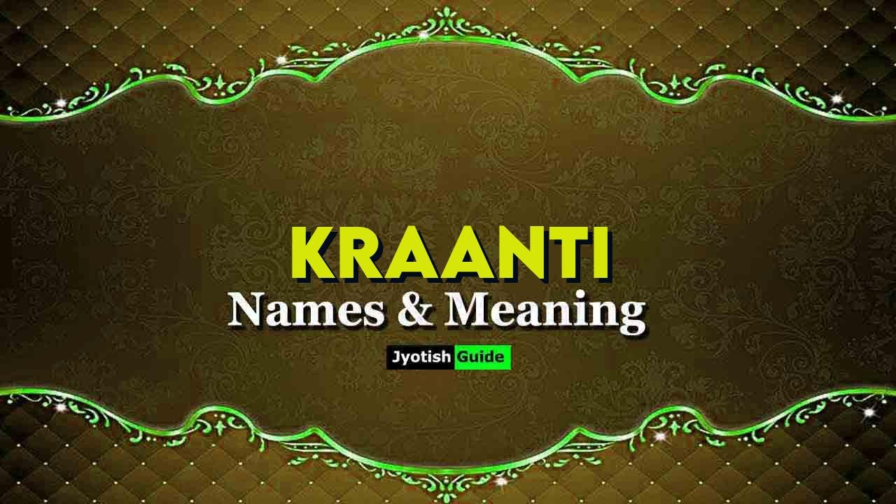 kraanti name meaning