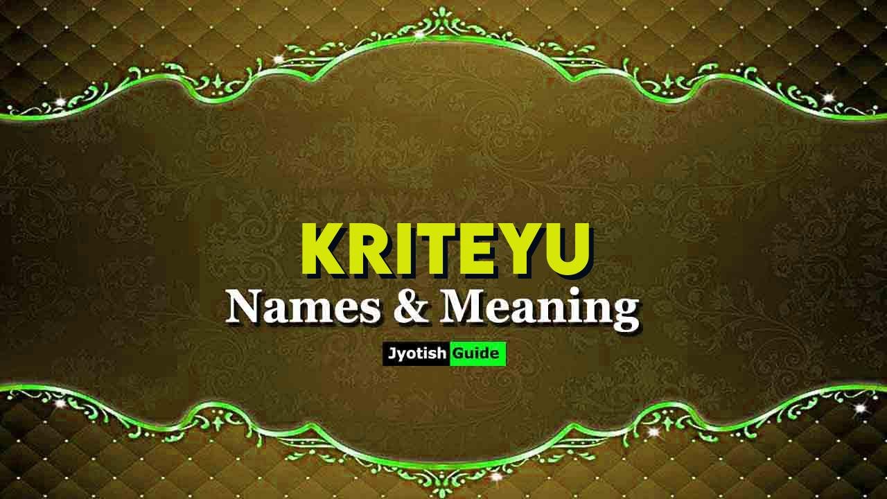 kriteyu name meaning