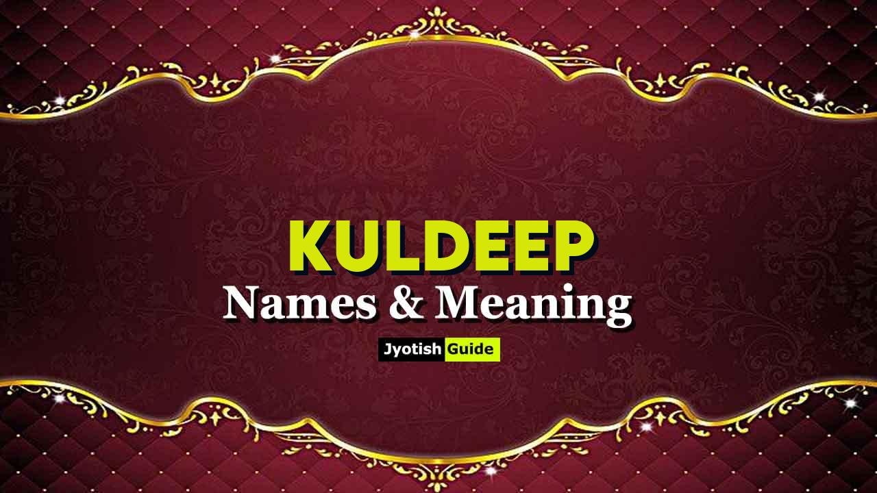 kuldeep name meaning