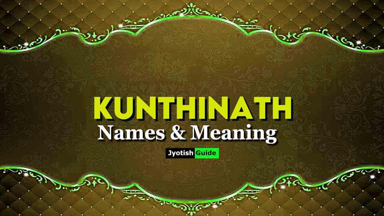 kunthinath name meaning