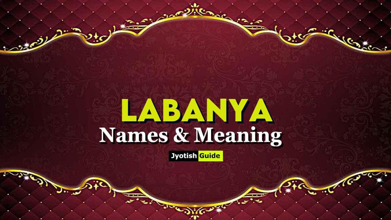 labanya name meaning