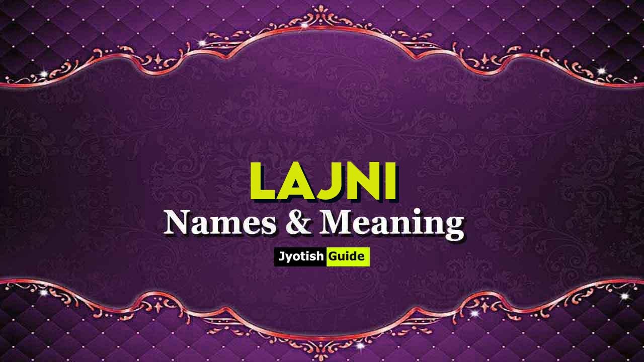 lajni name meaning