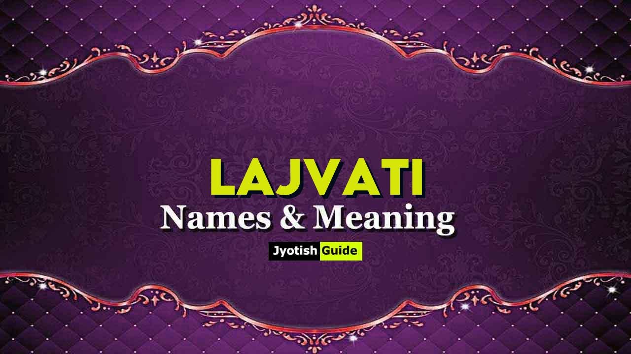 lajvati name meaning