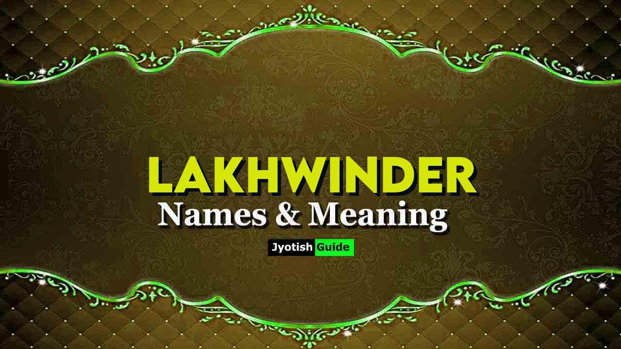 lakhwinder name meaning