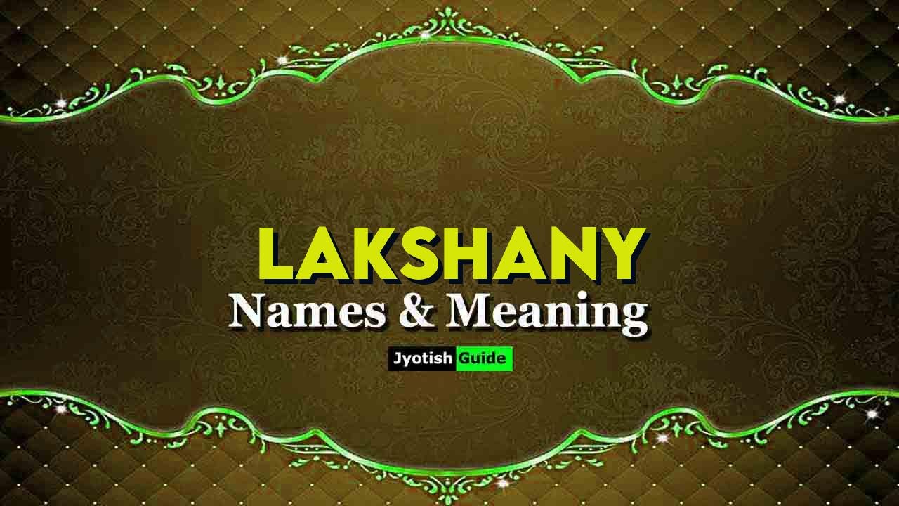 lakshany name meaning