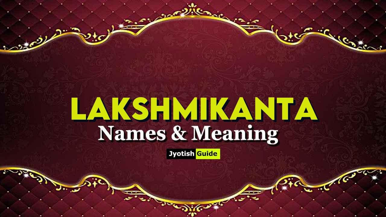 lakshmikanta name meaning