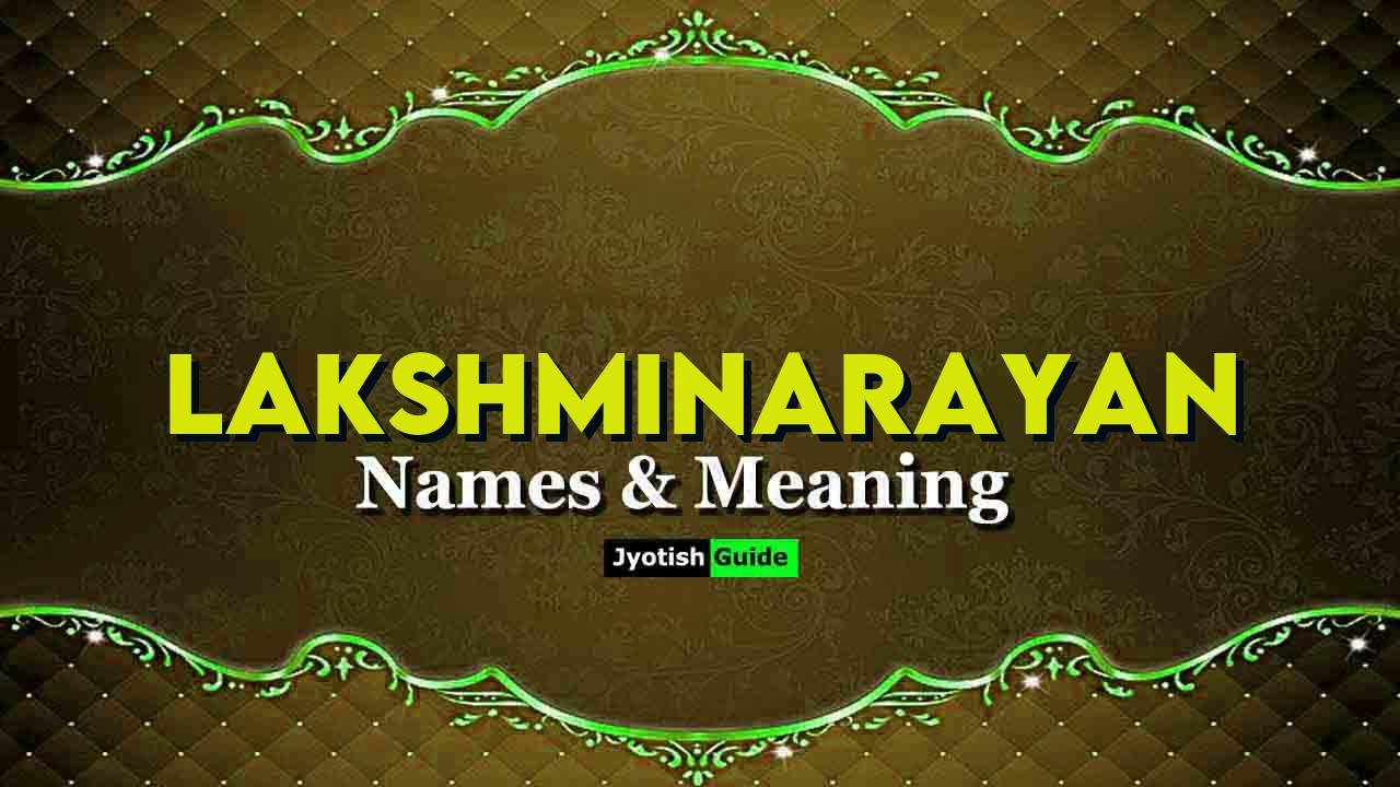 lakshminarayan name meaning