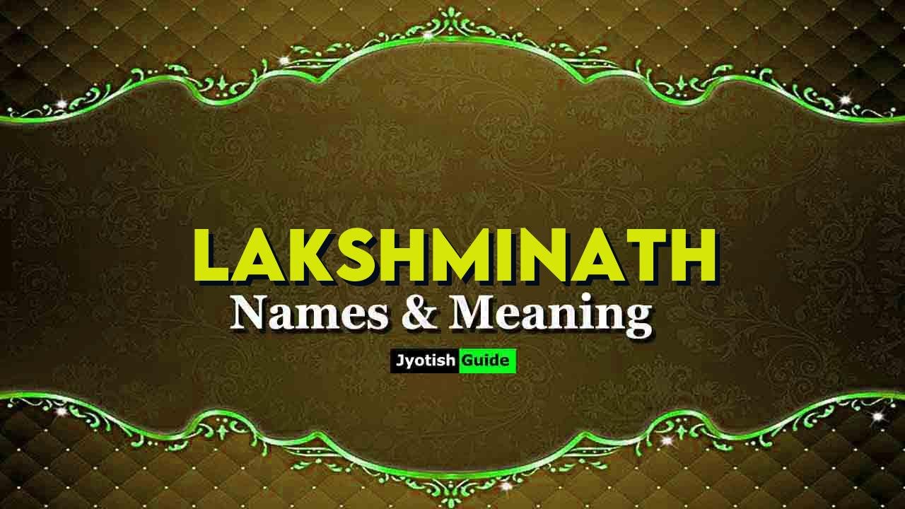 lakshminath name meaning