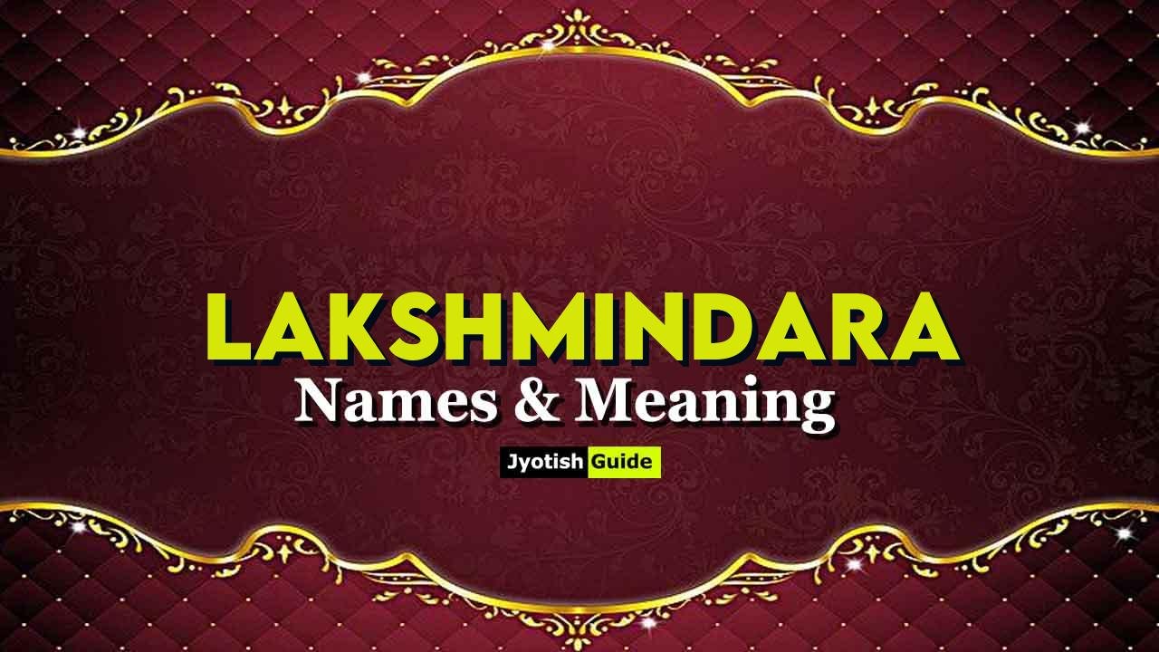 lakshmindara name meaning