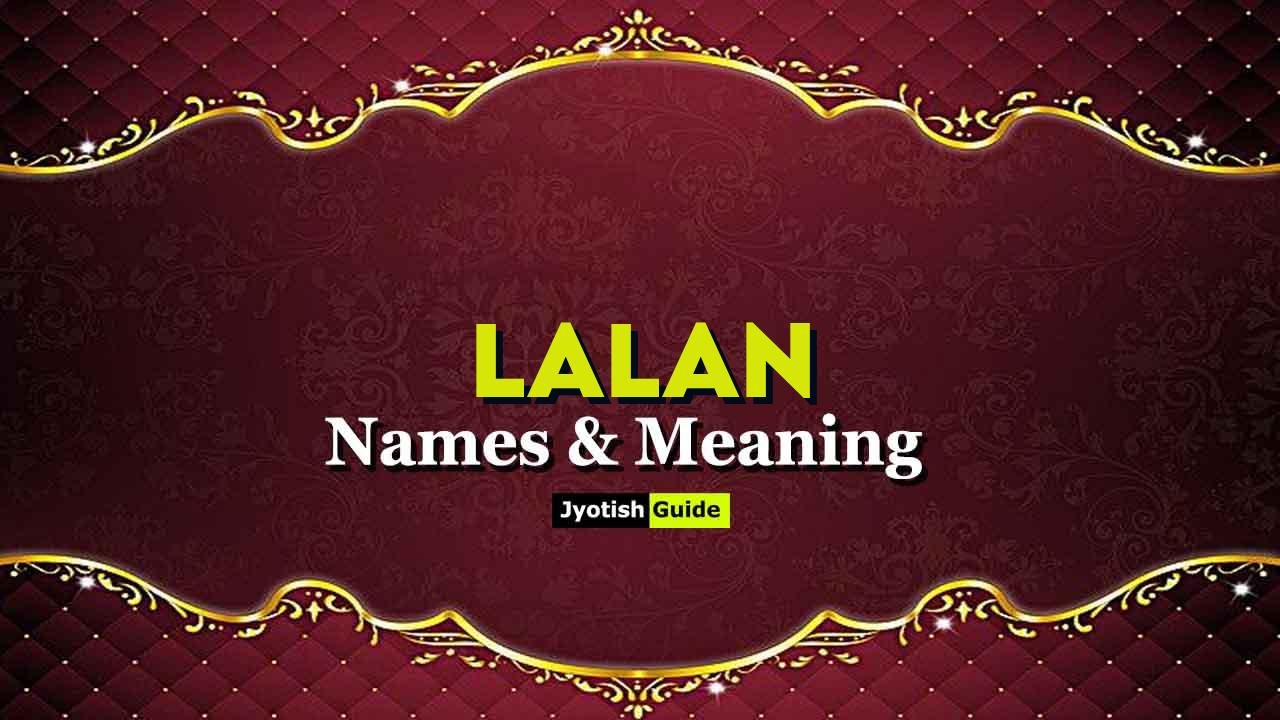 lalan name meaning