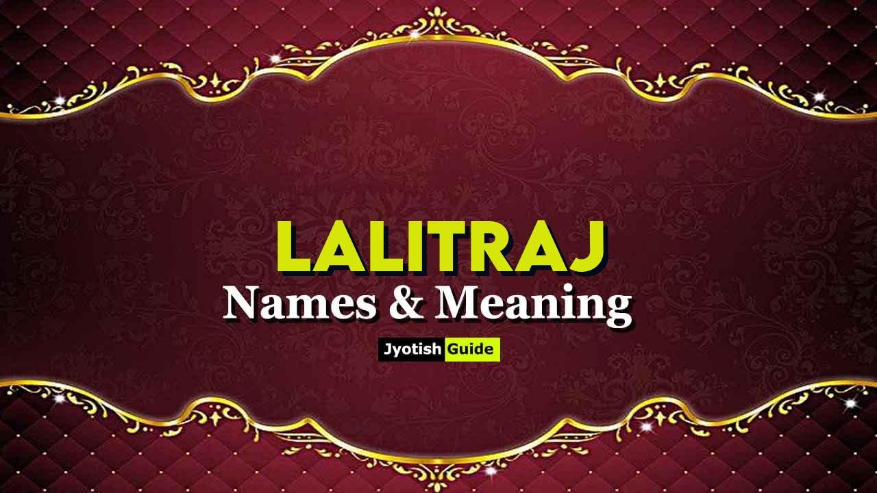 lalitraj name meaning